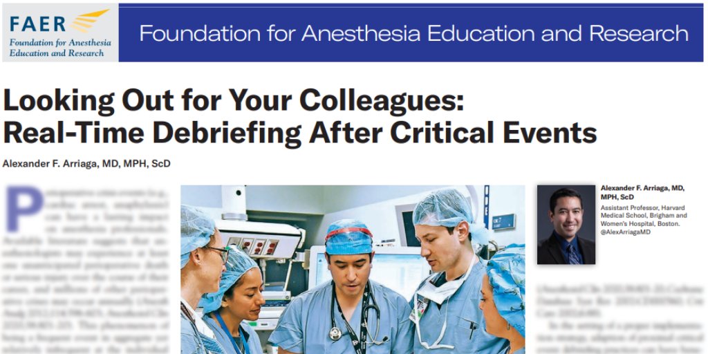 Real-time debriefing after perioperative critical events can have beneficial effects at the individual, team, & system level. Read more in FAER's article in the Dec. @ASAMonitor from #FAERgrantee @AlexArriagaMD on his #research loom.ly/qDihF4M #Anesthesiology @apsforg