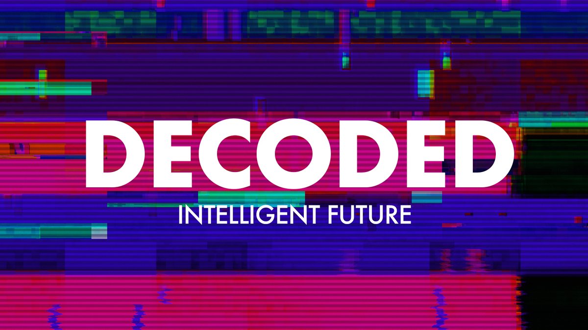 Excited about the future? What about the intelligent future? Tune in tomorrow to find out how to make progress happen for a more #IntelligentFuture, only on #Decoded.