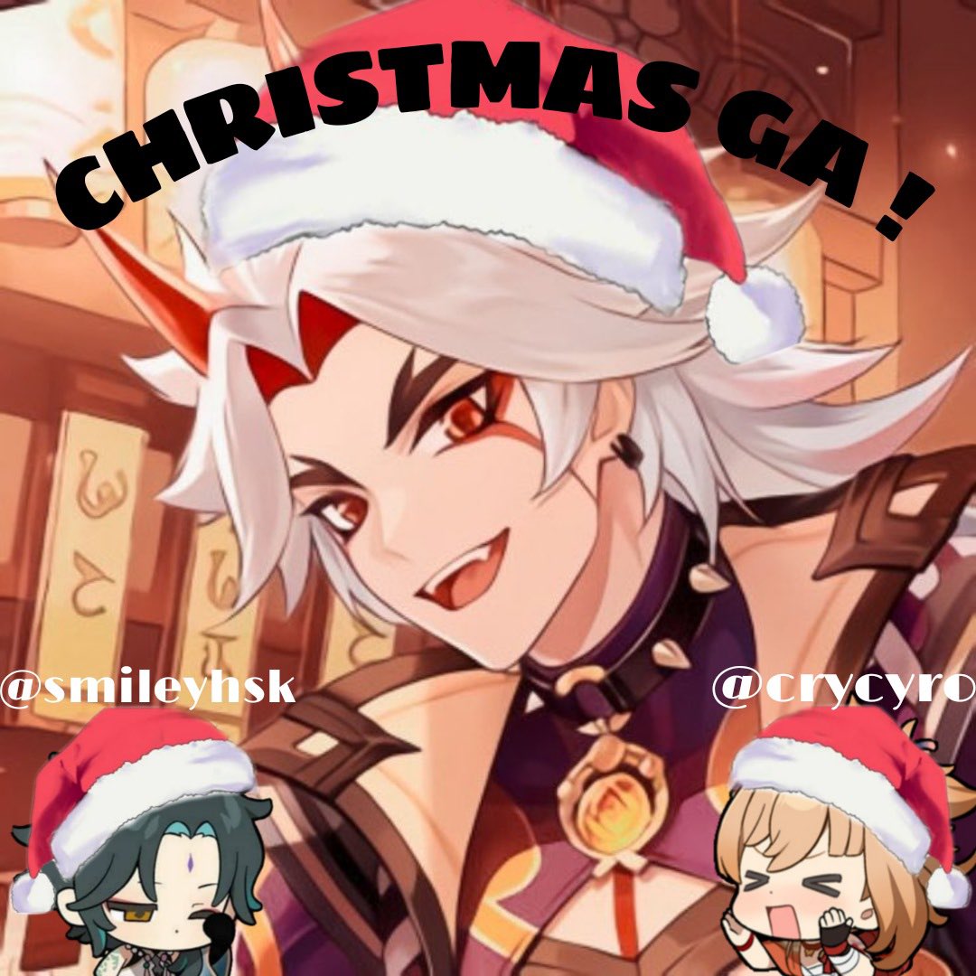 ❗️big collab christmas GA❗️

-8 prizes in total will be given out,

✧one 6,480 (plus bonus if you have it) GC

✧six welkins

✧one gnostic chorus

-to enter: must follow <a href="/crycyro/">cy</a> + <a href="/smileyhsk/">naya. ⁷</a> , and rt this post.

ends when ittos banner begins.

#genshingiveaway
#genshintwt