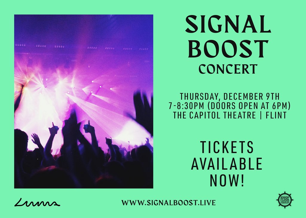 ShopFloorFlint's tweet photo. ●Get your FREE tickets to The #SignalBoost Concert, 12/9 at @CapitolFlint! Five emerging artists will take the stage to compete, alongside performances by @MamaSol, @JonConnorMusic, &amp; Charity.

All ages welcome. Tickets available here: https://t.co/cN9DKe3l0s https://t.co/OP9xweG86t