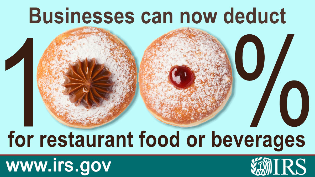 Your business may enjoy a temporary 100 % deduction for expenses paid for food or beverages provided by a restaurant. See the #IRS guidance at: go.usa.gov/xHgy8