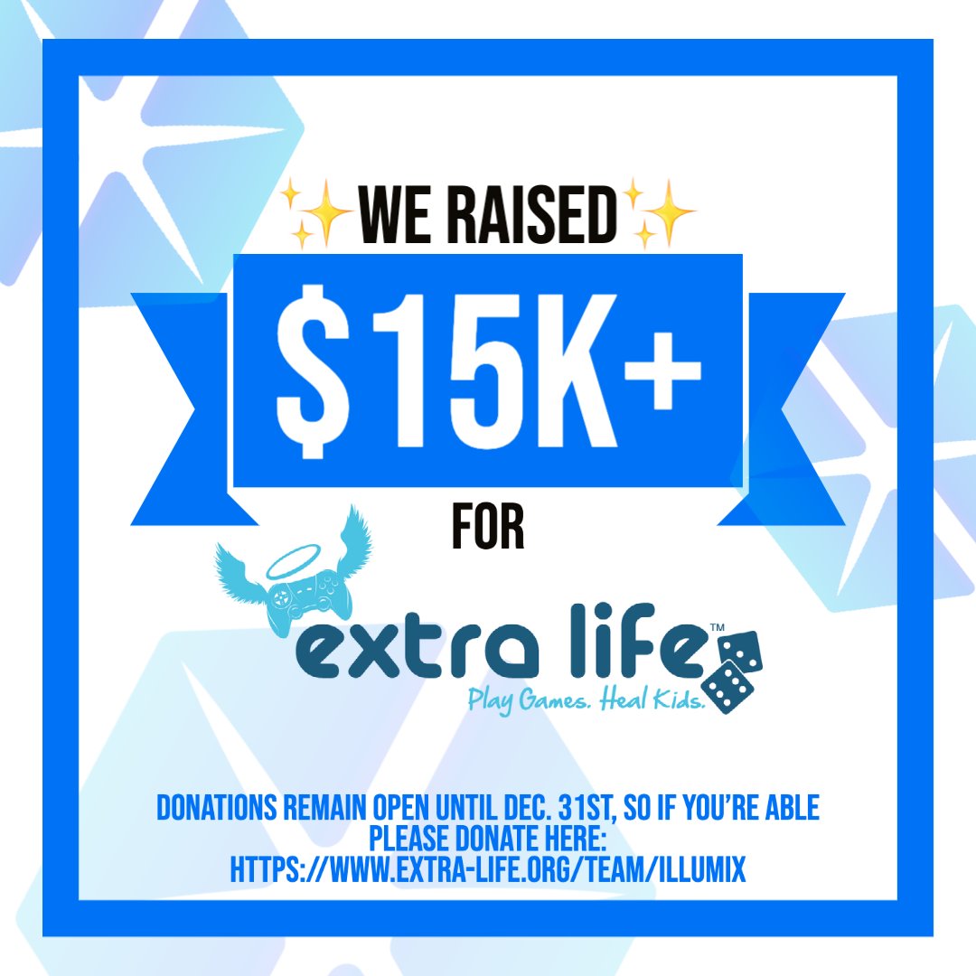 Illumix's tweet photo. Extra Life GOODNESS (1/2)

📣We met &amp; PASSED our $15K #extralife goal #forthekids 🤩🙌!

A huge thank you to everyone who participated in our Extra Life fundraising efforts, whether it was through watching our stream, donating or spreading the word 🥰

#extralife2021 #illumix https://t.co/qfVRWFeYd5