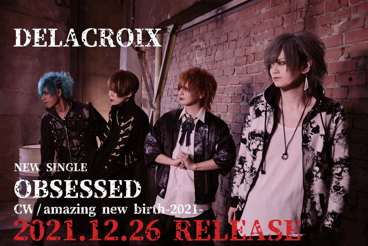 DLX_saya's tweet photo. DELACROIX 
NEW SINGLE
『OBSESSED』
cw/amazing new birth-2021-

サンタクロースとバイバイしたらDELACROIXがやってくるよ https://t.co/mn9uhDm7f8