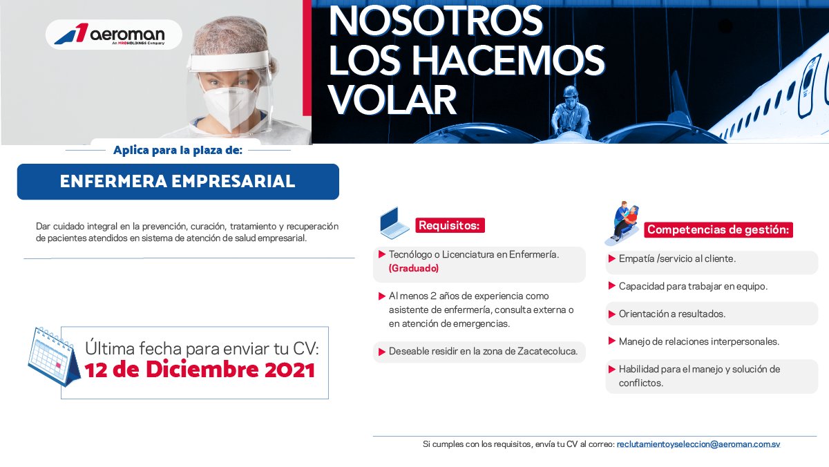 ¿Quieres formar parte de la mejor empresa de El Salvador? ✈️

🗣Plaza disponible: Enfermera Empresarial 

Si cumples con los requisitos, debes enviar tu CV al correo: reclutamientoyseleccion@aeroman.com.sv

Último día para recepción de datos en línea: Domingo 12 de diciembre.