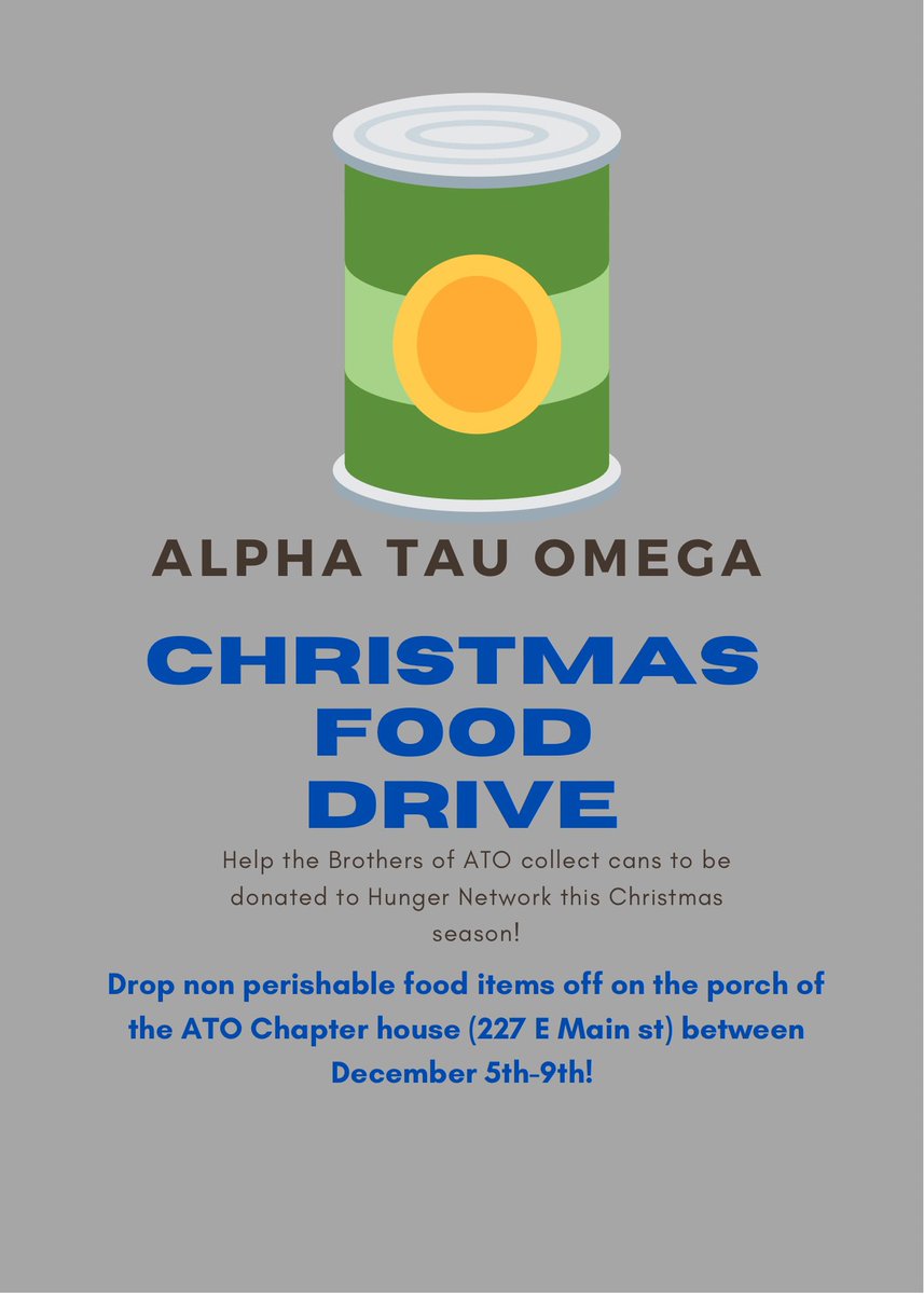 Help the Brothers of ATO collect cans for <a href="/Hunger_Network/">Hunger Network</a> this holiday season! All canned food items are welcome! Please drop items off on the porch of our chapter house until Thursday night!