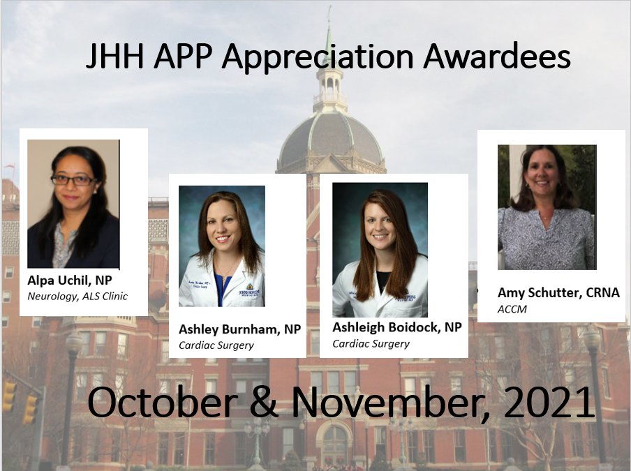 Proudly celebrating our October and November JHH APP Appreciation Awardees - thank you for all you do! @HopkinsCRNA @HopkinsMedicine @hopkinssurgery @Jhhapadvisory @tmslaterACNP @JHUNursing @AndrewCrna @AndrewMCameron @JHHMartha