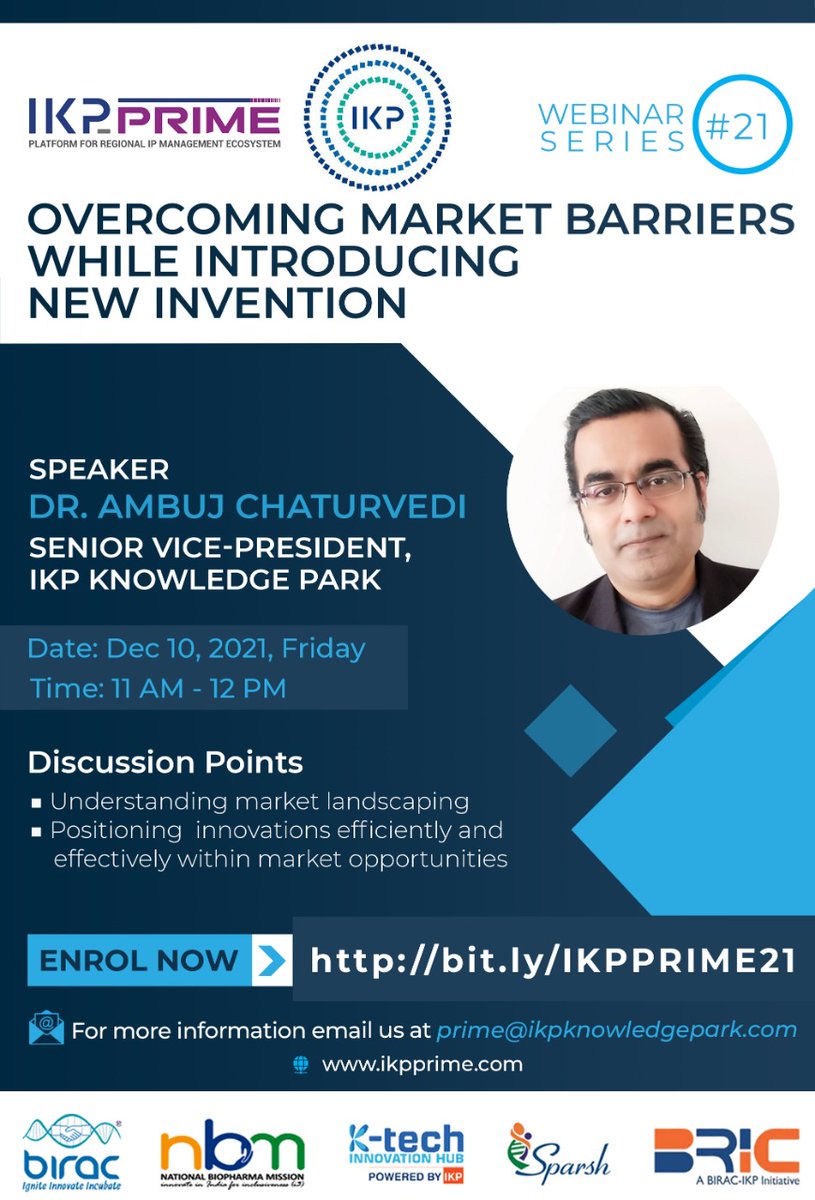 IkpPrime's tweet photo. Overcoming Market Barriers While Introducing New Inventions
Join us on IKP Webinar Series 
Register https://t.co/ckyiQL59x2 December 10th @ 11am
@BIRAC_2012 @DBTIndia @DeepanwitaC @the_harshada @Genolexic @visu_bio https://t.co/JlyV6LIrmQ