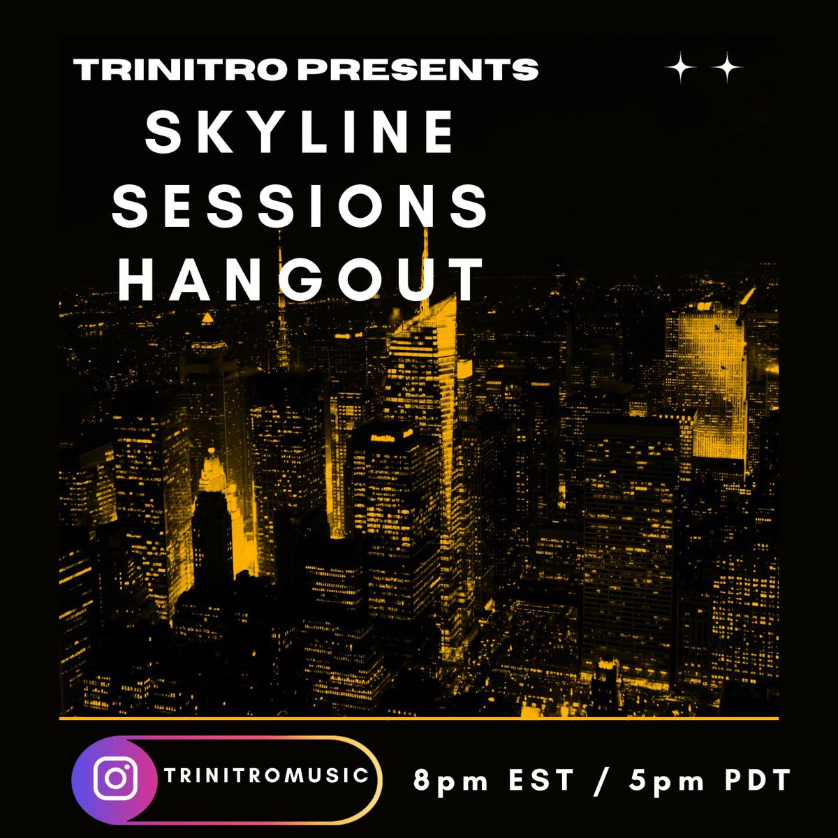 What’s up y’all! Tonight I’m doing a LIVE ‘Skyline Sessions Hangout’ w/you! Come check out my IG &amp; hang out with me as I answer your questions about music producing, management, future &amp; more! PLUS we might have a special guest(s) drop in! 😱8pm ET/5pm PT/ IG📲 @trinitromusic