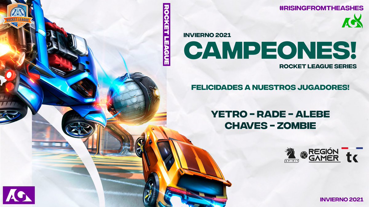 Campeones de la <a href="/RLSeries/">Rocket League Series</a> 
Grande Aeria X 
#RisingFromTheAshes 
Rade <a href="/RaderinoRL/">Rade</a> 
Yetro
Alebe
Chaves
Zombie
