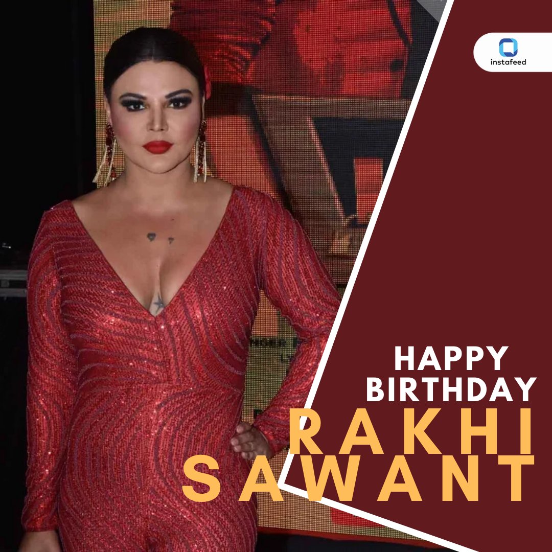 Happy Birthday Rakhi Sawant, turned 43 today      