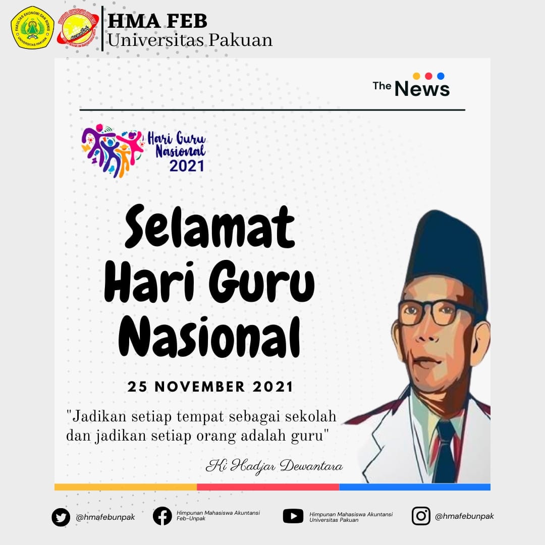hmafeunpak's tweet photo. [ 25 November 2021 Selamat Hari Guru Nasional] 

Kami Himpunan Mahasiswa Akuntansi Fakultas Ekonomi dan Bisnis mengucapkan Selamat Hari Guru Nasional✨

https://t.co/og2o4nLnY6 https://t.co/9mk9Npx6AC