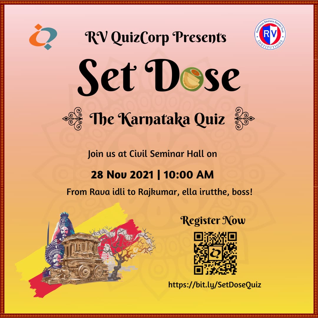 rvquizcorp's tweet image. Greetings from RV QuizCorp, the Quizzing Club of RVCE!

We are proud to present - &apos;Set Dose, the Karnataka Quiz&apos; to showcase Karnataka&apos;s beautiful culture and heritage and to celebrate the month of Kannada Rajyotsava.

Registration Link - bit.ly/SetDoseQuiz