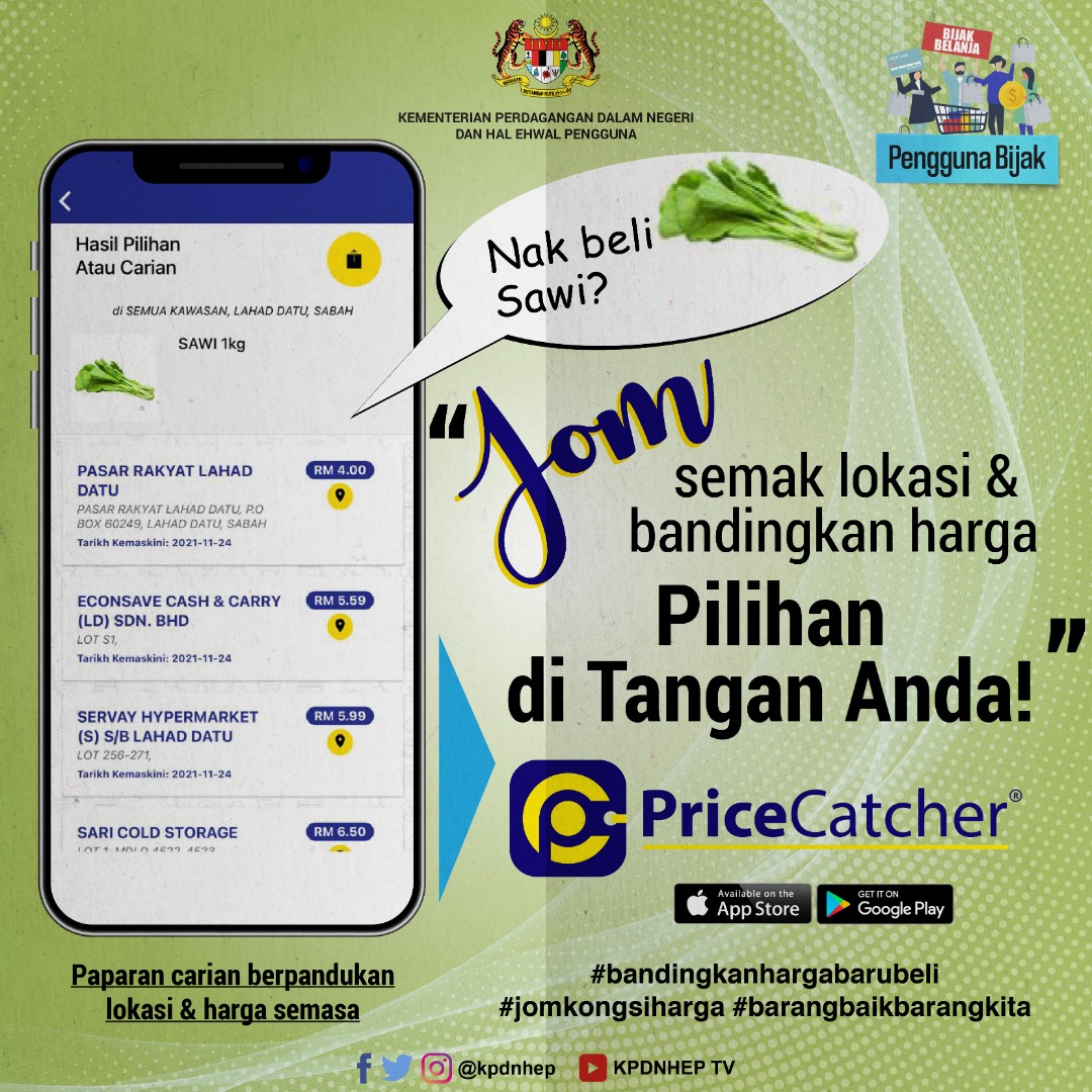 KPDN_HQ's tweet photo. Semak lokasi &amp; bandingkan harga semasa bagi Sawi melalui aplikasi Price Catcher!..Pilihan di tangan anda!
#KPDNHEP #PriceCatcher https://t.co/vDAAJaIYCY