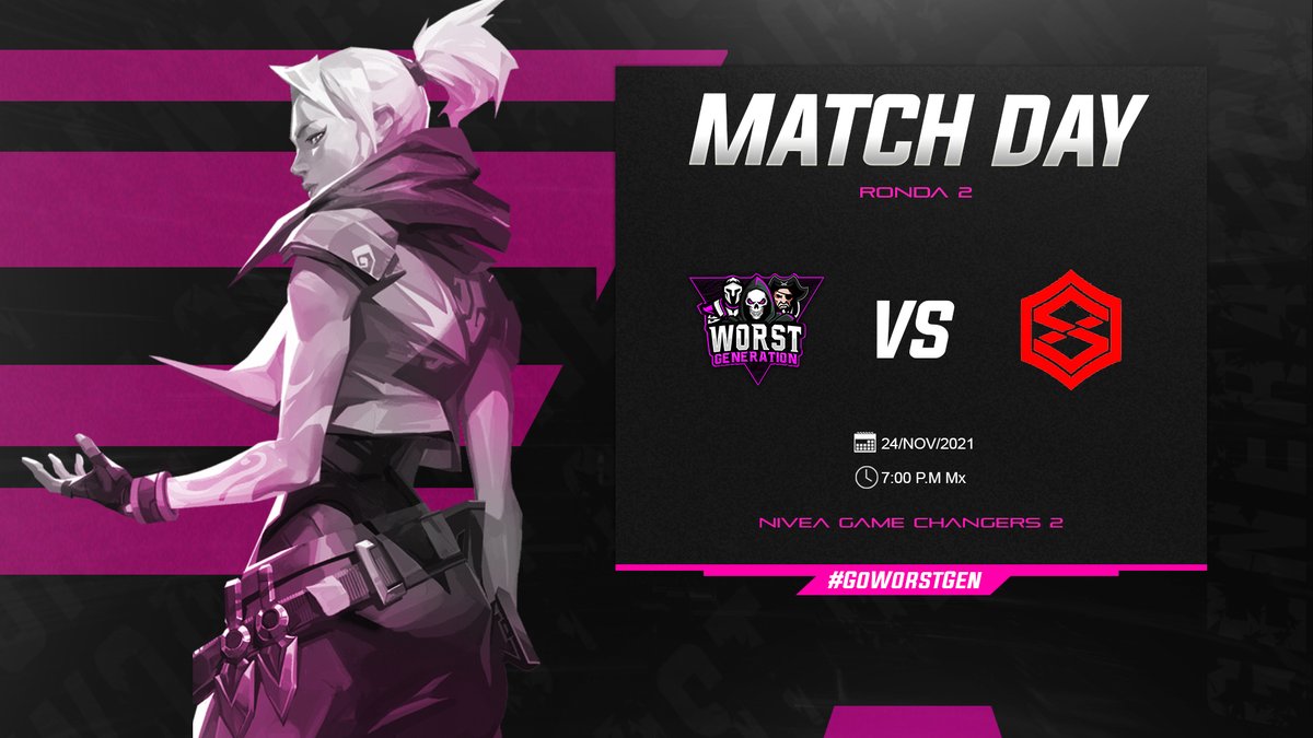 WorstGenGG's tweet photo. 🟣MATCH DAY🟣
El dia de hoy nuestras subcampeonas vuelven recargadas para la segunda edicion de esta Nivea Game Changers, Estaremos dando todo para poder avanzar🔥
🆚 @ExcessGamiing
⏲ 07:00 pm hora mx/ 8pm col.
🖥 OFF STREAM
Informaremos el resultado final
#GoWorstGen
#WGen https://t.co/7PeFV9EZij