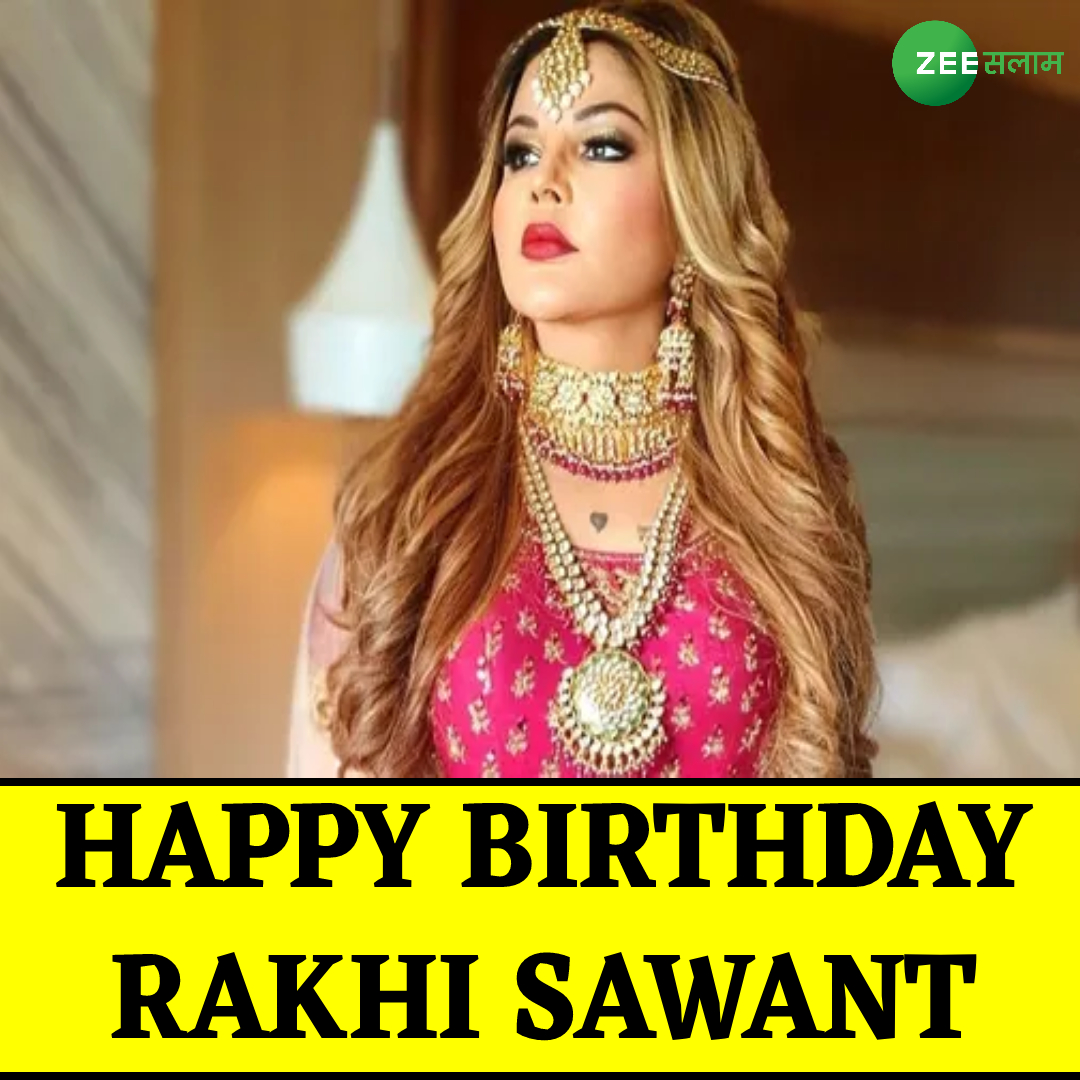 Happy Birthday Rakhi Sawant | | | | 