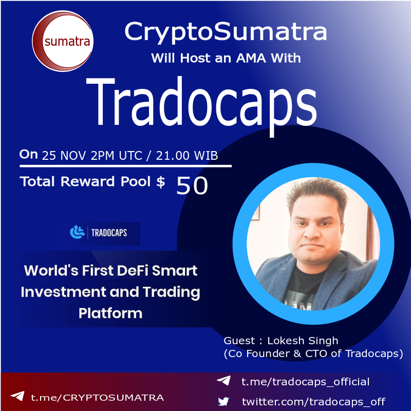 CryptoSumatra's tweet photo. CryptoSumatra will hold an AMA with
@tradocaps_off
On Nov 25 at 2PM UTC/ 21.00 WIB in CryptoSumatra telegram group https://t.co/gN4ddK5n2n
Follow :
@cryptosumatra
&
@tradocaps_off
Like, Retweet, tag 3 friends & comment your question on comment below.
#cryptoama #AMAfeed https://t.co/Ds4UvDMBDT