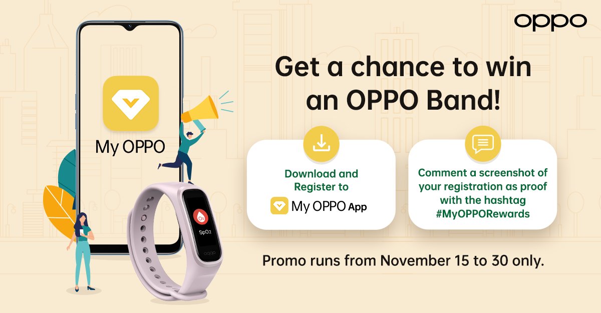 OPPOPhilippines's tweet photo. Want more OPPO rewards? Get a chance to win an #OPPOBand! Be sure to tag your fellow OPPO fans to spread the word. The giveaway runs from November 15 to 30, 2021.
#TechnologyForYou https://t.co/Jy2SEspjTM