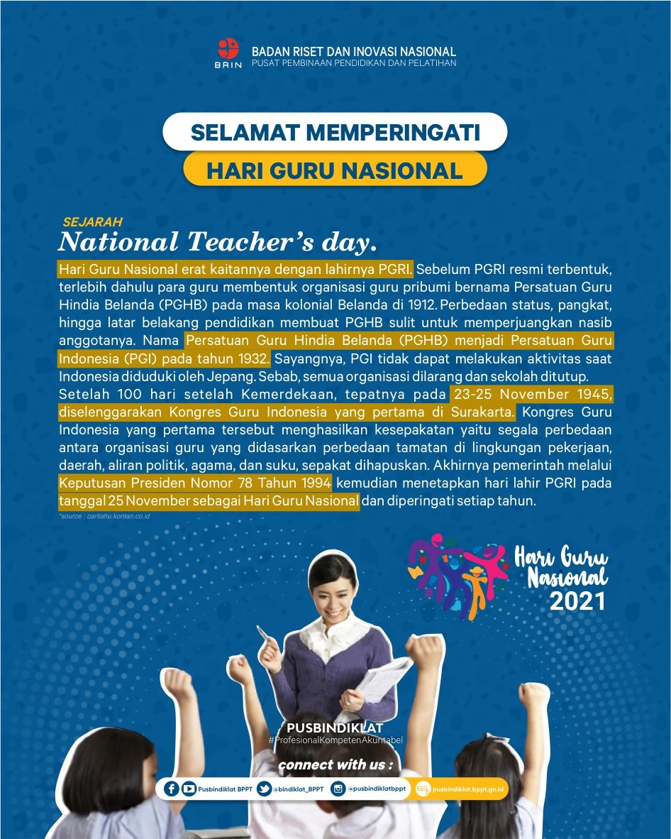 bindiklat_BPPT's tweet photo. Selamat Hari Guru Nasional! Terima kasih atas dedikasi dan kontribusi tuk cerdaskan anak-anak bangsa menjadi generasi penerus yang berprestasi. 

"Bergerak dengan Hati, Pulihkan Pendidikan", Teruslah mengabdi dan menginspirasi meskipun dalam segala hambatan dan keterbatasan. https://t.co/PkZXoYD1so