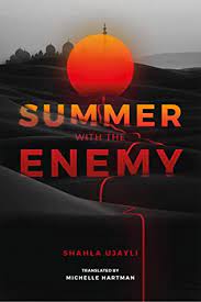GlobalLitin's tweet photo. @Read_WIT @bookshybooks @ClubLitteKM @UnivNebPress @FrenchBooksUSA @ladoxaeditions @OtitiWinners @mensahnews @sawadhussain @arablit @Sholeh_Wolpe @uarkpress @MagePublishers @thuprai @saraswati_prati @katerinatuckova @pagefort @JessAndohThayre @dedalusbooks @dcsaaci @LatAmLitToday @CharcoPress @englishpen @wwborders @PanMacIndia @DesiBooks @OrientBlackSwan @kyliu99 @LightspeedMag @Adamaniac @FiraBasuki @sartuulg @SongsForHorses @GloriaMacher @ActuSF @WomeninFrenchUK @AuFrenchStudies @CBOVPublisher @Istros_books @iupress @ucalifarah @QaluSew @Carcanet @nathaliephandal @InterlinkBooks @YediotAhronot @timesofindia @ShahlaUjayli #DailyWIT Day 323/365: Summer With the Enemy by Shahla Ujayli, tr. by Michelle Hartman.

An intergenerational tale of life &amp; love seen through the eyes of three women from Raqqa, Syria.

2019 International Prize for Arabic Literature shortlist. 

#SyrianLit #WomenInTranslation https://t.co/c2zOes3Jp7