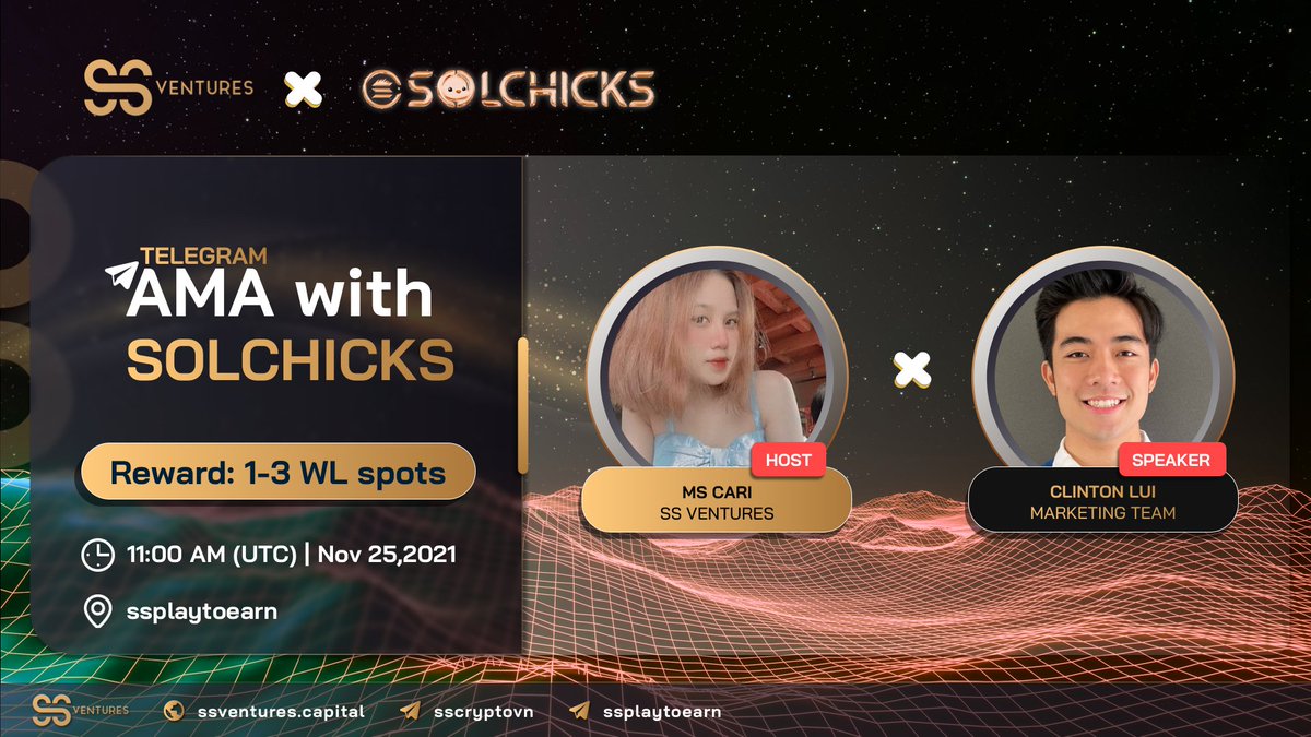 🥰SS Ventures pleased to announce our next AMA with Solchicks <a href="/SolChicksNFT/">SolChicks</a> on today November 25th, 2021 at 11 AM UTC | 18:00 GMT+7

📌Venue: t.me/ssplaytoearn
🏆 Prize:  1-3 Whitelist spots
👉 Ask here: docs.google.com/forms/d/1751Rk…

#SSVentures #SolChicks #AMA
