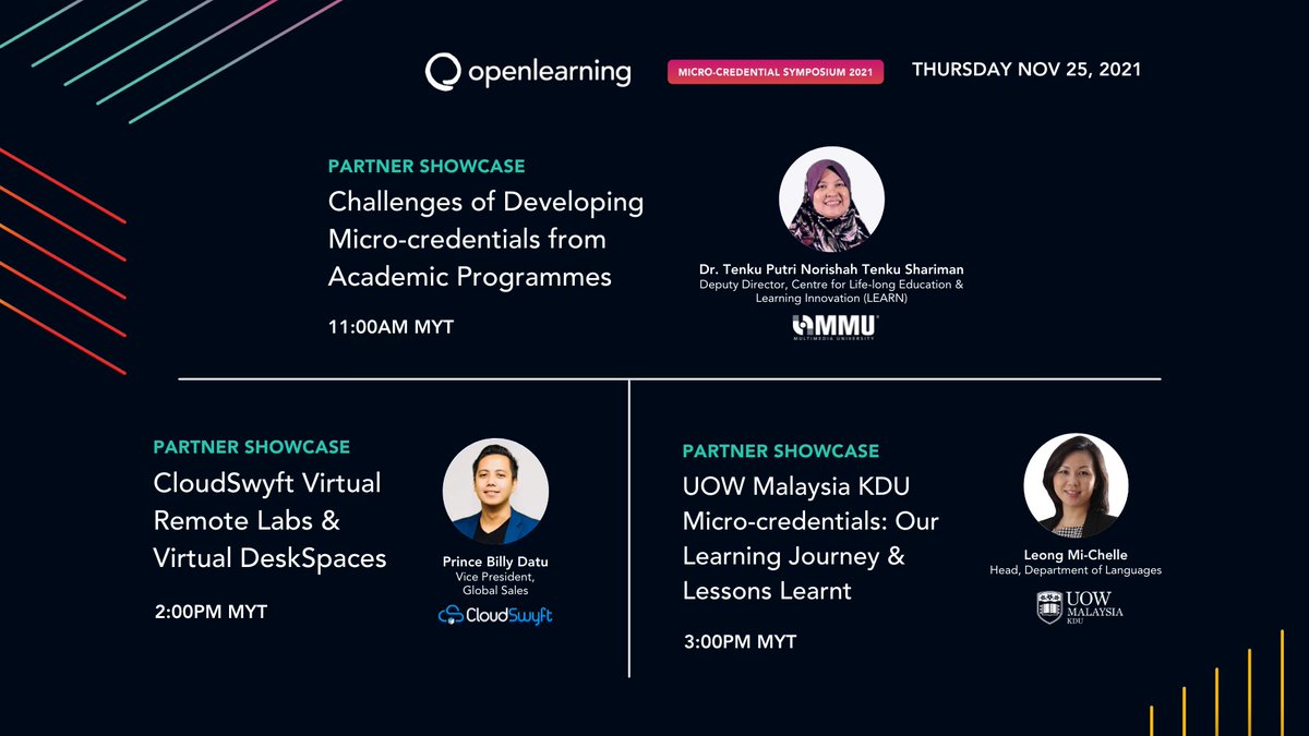 openlrning's tweet image. It&apos;s the final day of the OpenLearning Micro-credential Symposium | MALAYSIA 🇲🇾 #OLSYMPO2021! We invite you to join today&apos;s speakers as they share insights on their current and upcoming micro-credential initiatives. Register at bit.ly/OLSYMPO21 or tune in via YouTube 🌟