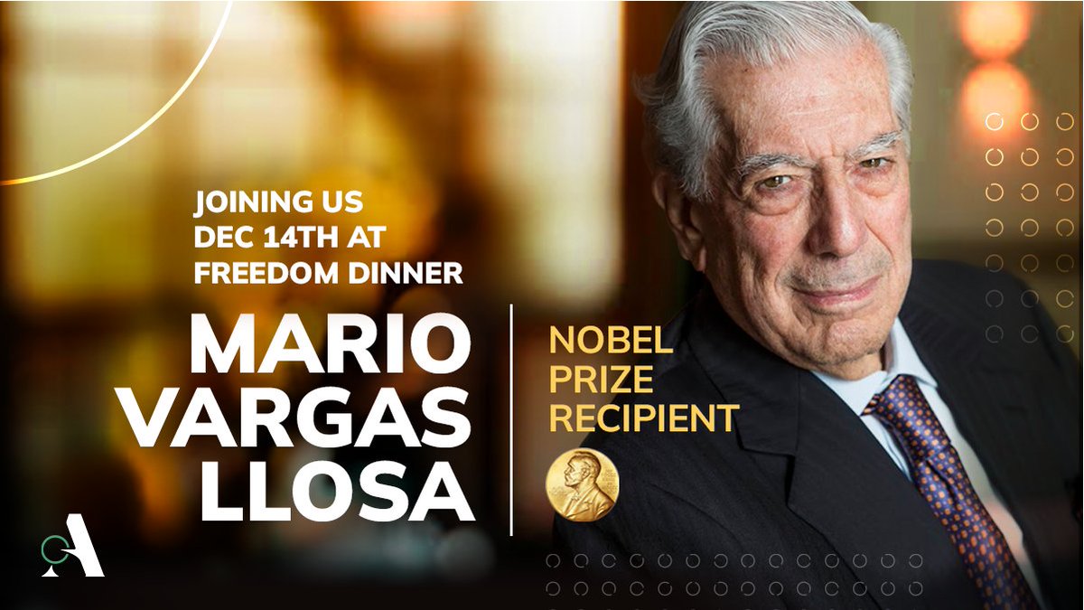 AtlasNetwork's tweet photo. Mario Vargas Llosa, winner of the #NobelPrize in Literature, will take the stage at #FreedomDinner in #Miami! Mr. Vargas Llosa will be providing remarks alongside his announcement of the inaugural Atlas Network-Cátedra Vargas Llosa Young Journalism Prize https://t.co/zQJxuWQarC https://t.co/1EmkCiWwYI