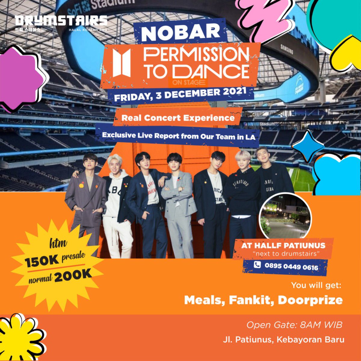 walkingdrums's tweet photo. 🚨 H-3 tutup presale 🚨
Wanna be in this crowd? Want to feel the excitement? Nobar ‘Permission to Dance’ is ready to give the experience you want!

Hubungi whatsapp 0895-0449-0616 untuk reservasi

🗓 3 Desember 2021
📍 Drumstairs, Jl. Patiunus F4, Kebayoran Baru, Jakarta Selatan https://t.co/qbEaUjW11L