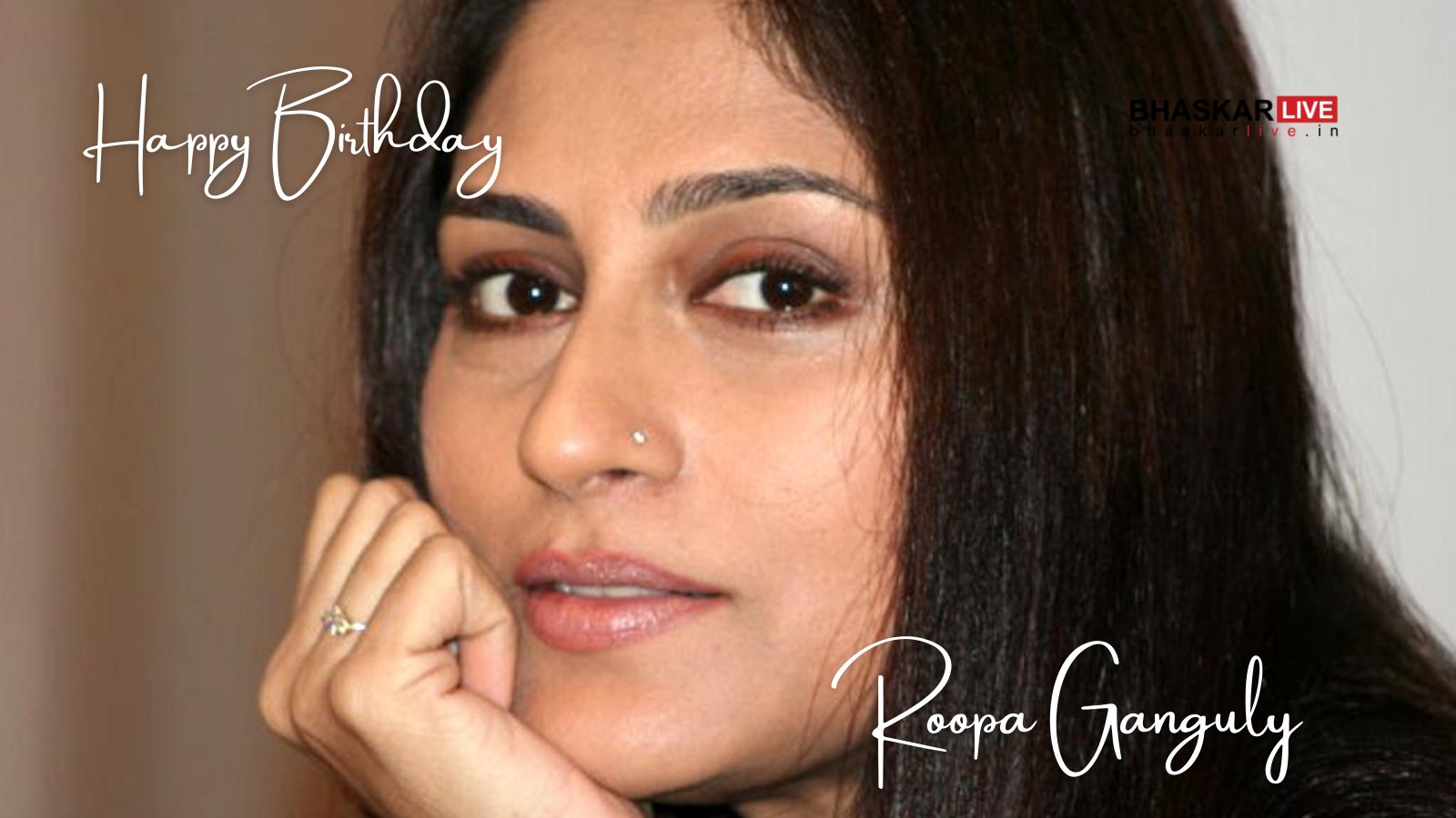 Happy Birthday Roopa Ganguly     