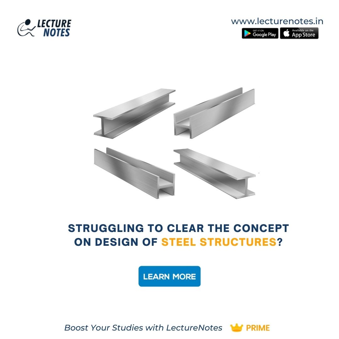 LectureNotesIN's tweet image. Don&apos;t turn the concept of Steel structures into a nightmare, get the notes with thorough topic discussion with LectureNotes.in &amp;amp; top your exams.

#students #EngineeringNotes #HandwrittenEngineeringNotes #engineering #engineeringstudents #digitalnotes #LectureNotes