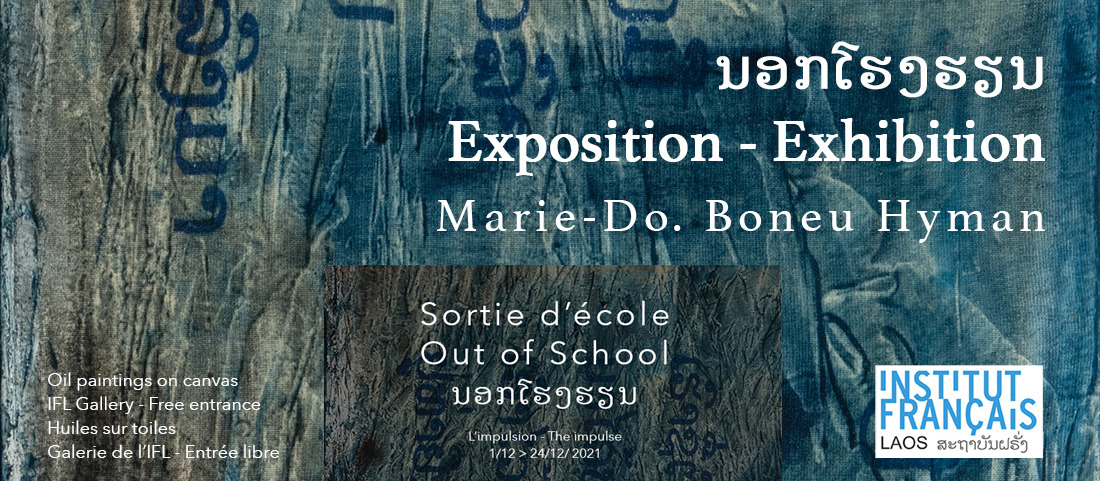 iflaos's tweet photo. 🖼Out of School
The impluse
🎯Exhibition by Marie-Dominique Boneu Hyman
📆Dec.3rd to 24th, 202

👉More info : https://t.co/L60PeXtwV5

☑️With this exhibition, the IFL inaugurates its brand new Gallery. Welcome!
#Exposition #Exhibition #peintures #paintings #OilPaintings #iflaos https://t.co/NxBljhSGx8