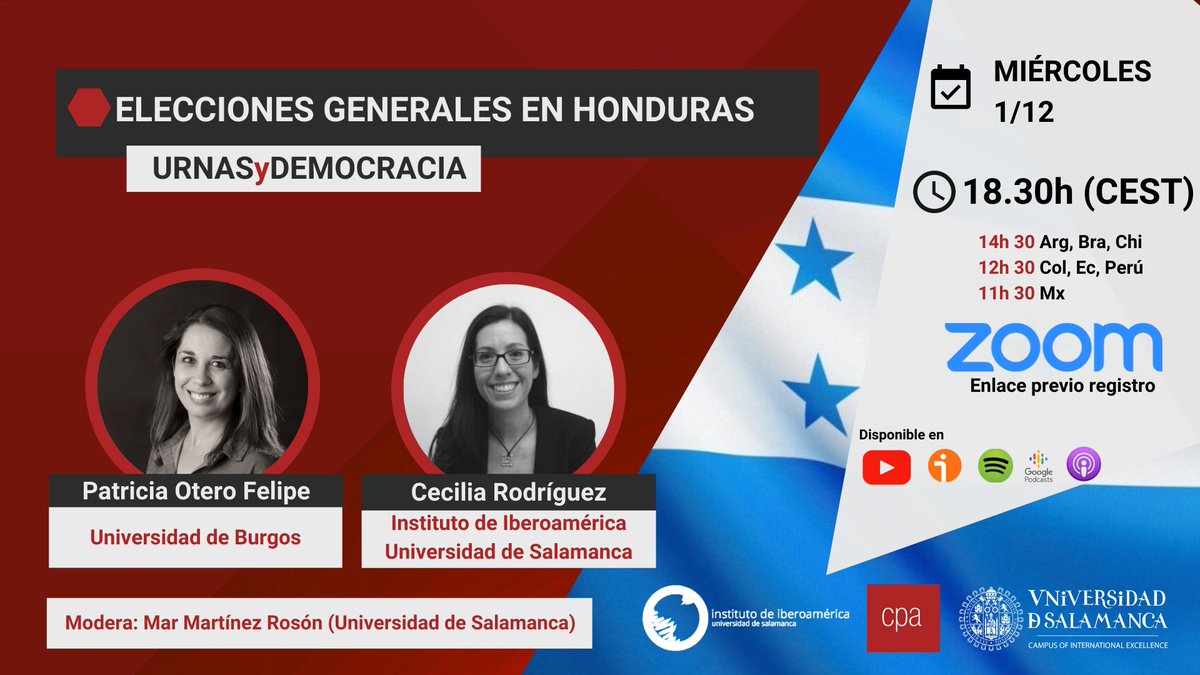 cpa_usal's tweet photo. AGENDA🗓️| El miércoles 1 de diciembre a las 18.30h tendrá lugar una nueva sesión virtual del Seminario #UrnasyDemocracia, donde analizaremos las Elecciones Generales en Honduras, con @Patrioterof y @cecistafe. Inscríbete aquí 👇https://t.co/7vWxZuRq3P https://t.co/tFj7iYgfXy