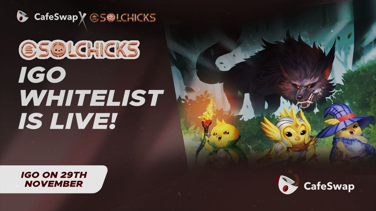 SOLCHICKS #IGO WHITELISTING  IS OPEN

⏰  Ends on Nov 28, 9 AM UTC

🗒️ Join whitelist : bit.ly/3xkQ4GF

💰Total Allocation for #whitelists : $100k (1000 spots FCFS) 

📌 Launchpad: cafeswap.finance/ico 

IGO participation Guide : bit.ly/3oVvKaZ

#Play2Earn