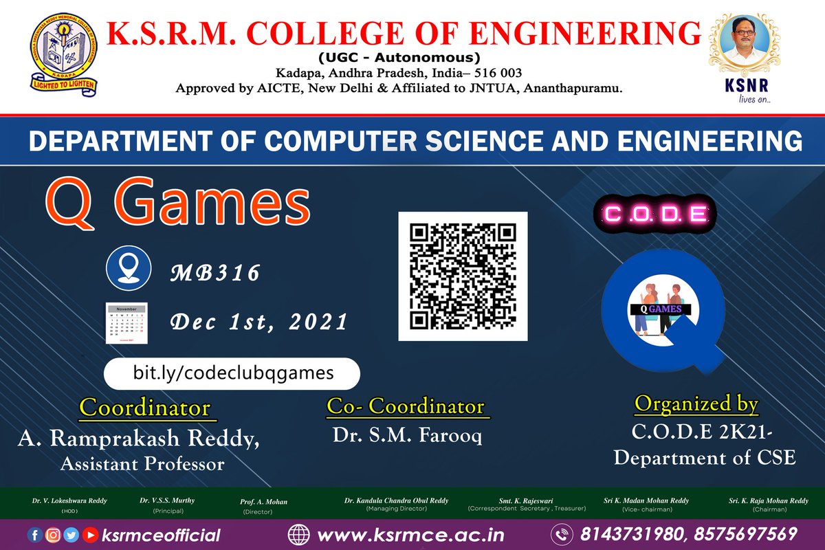 ksrmceofficial's tweet photo. Department of CSE organising "QGames" as a part of C.O.D.E - 2K21 from 01st Dec 2021 to 9th Dec 2021
#KSRM #ksrmce #kandulagroups #engineering #kadapa #ksrmceclubs #ksrmcse #code2k21
#CODEClub #qgames https://t.co/tfmkyvf3Ic