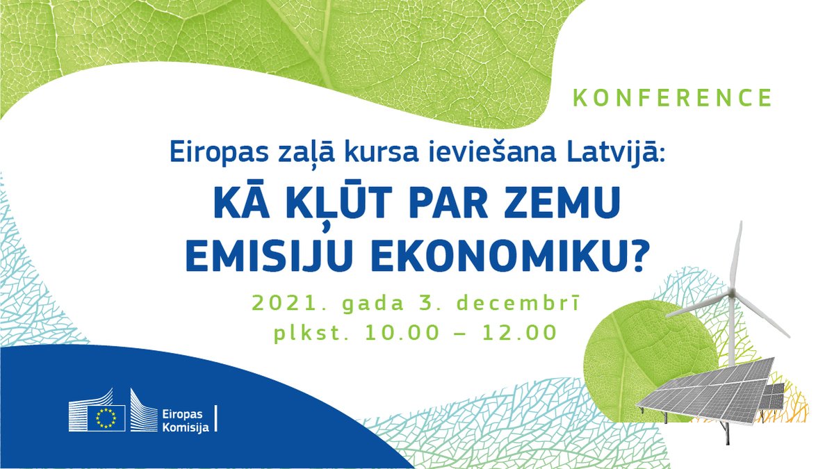 🗓️ 3. decembrī seko konferencei par Eiropas zaļā kursa ieviešanu Latvijā ➡️ fb.me/e/dJsRf2HAE

Kā politikas veidotāji, nozares un uzņēmumi rīkosies, lai sasniegtu klimatneitralitātes mērķus? Vai Latvijai izvirzītie mērķi ir sasniedzami?

#EUGreenDeal 🌱
