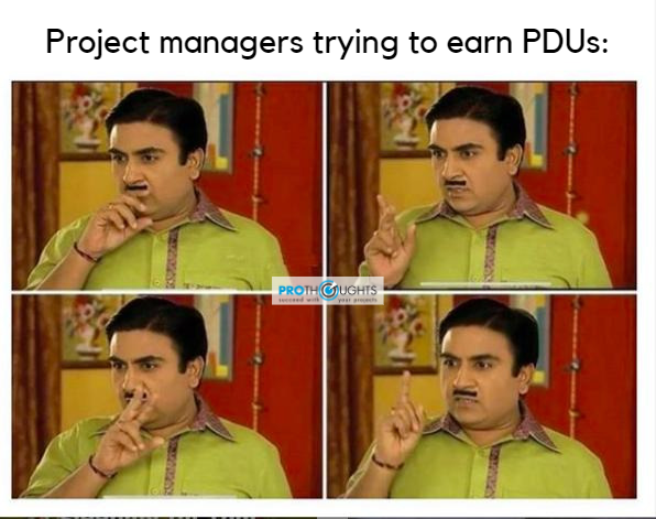 The_ProThoughts's tweet photo. Don't be a #Jethalal searching for #PDUs when you can earn #60PDUs in one go with #ProThoughts
#TMKOC #ProjectManagerMemes #ProjectManagers #ProThoughts #PMI #PMP #PMPcertification #PMPtraining #MEMES
Click on the link below to know more
https://t.co/5oSrTdIqCu https://t.co/z2dG5RCLEk