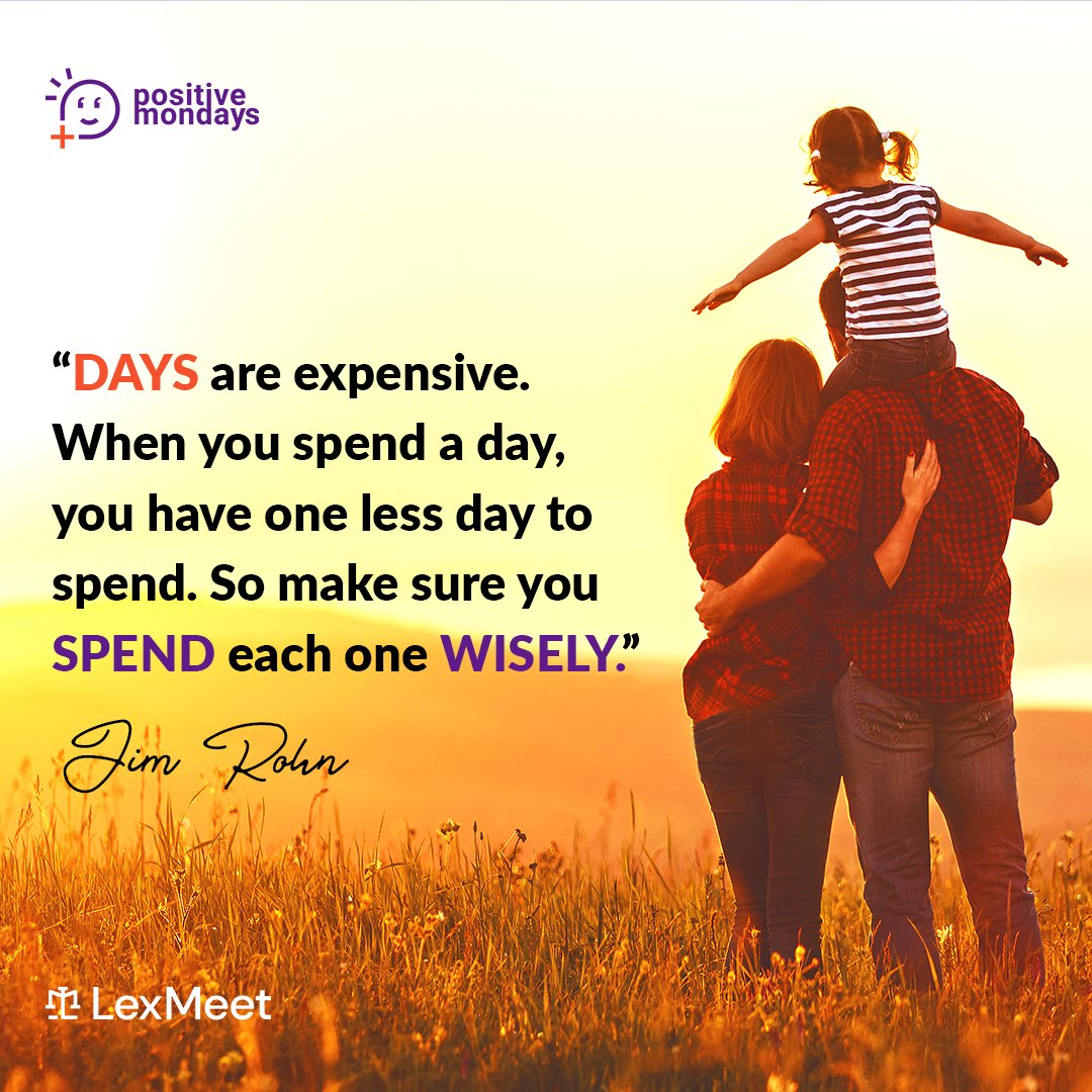 LexMeet's tweet photo. Days are expensive. When you spend a day you have one less day to spend. So make sure you spend each one wisely.
– Jim Rohn
#PositiveMondays #LexMeet #LegalHelpInAClick https://t.co/o4Au1xMekg