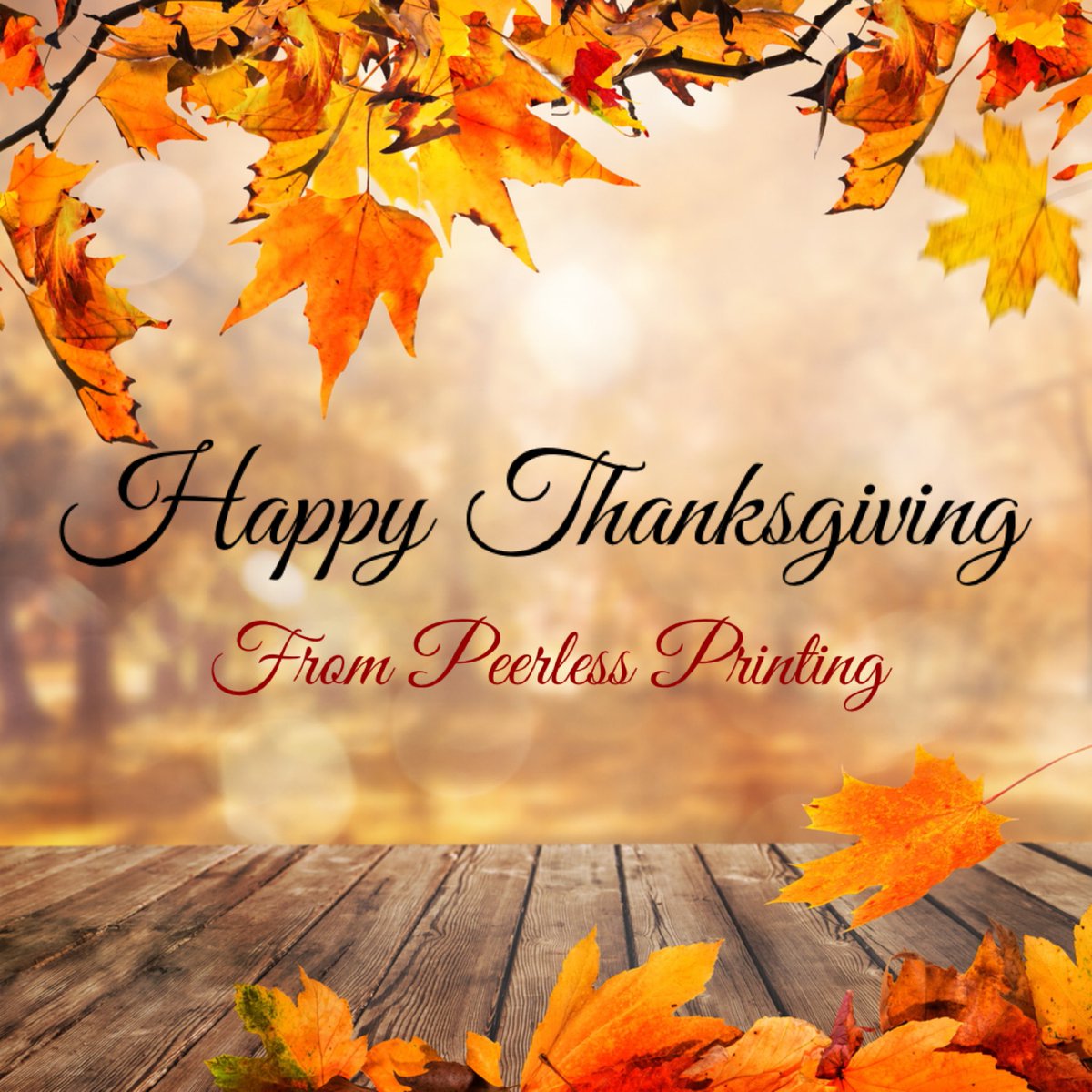Have a Blessed Day! #Thanksgiving #PeerlessPrintingOK