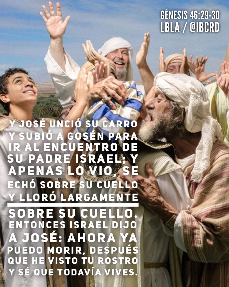 Génesis 46:29-30 #LBLA #MASDETIenmi #Versículo #Biblia #Dios