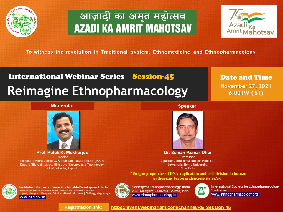 DBT_IBSD's tweet photo. DBT-IBSD-International Webinar Series 45-Reimagine Ethnopharmacology will be held on 27 November 2021, 6.0 PM (IST) #drjeetendra  #PMOIndia #naturalproducts #SFEINDIA #ISE @DBT_IBSD @DBT_IBSD @epaomanipur @DrJitendraSingh @PulokMukherjee Registration Link: https://t.co/wkNbDzPqps https://t.co/z0KuMjCUaw