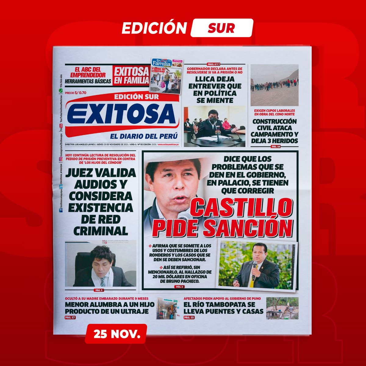 exitosape's tweet photo. 🔵🔴 ¡Buenos días! 🇵🇪
Esta es la portada de Exitosa Sur para hoy, jueves 25 de noviembre de 2021.
#Castillo #Arequipa #Llica #Audios
📻 Radio Exitosa: 95.5 FM
📺 Exitosa TV: 6.1 señal digital abierta
🌐 https://t.co/thokv9fFaL https://t.co/aiMFPZXLHH