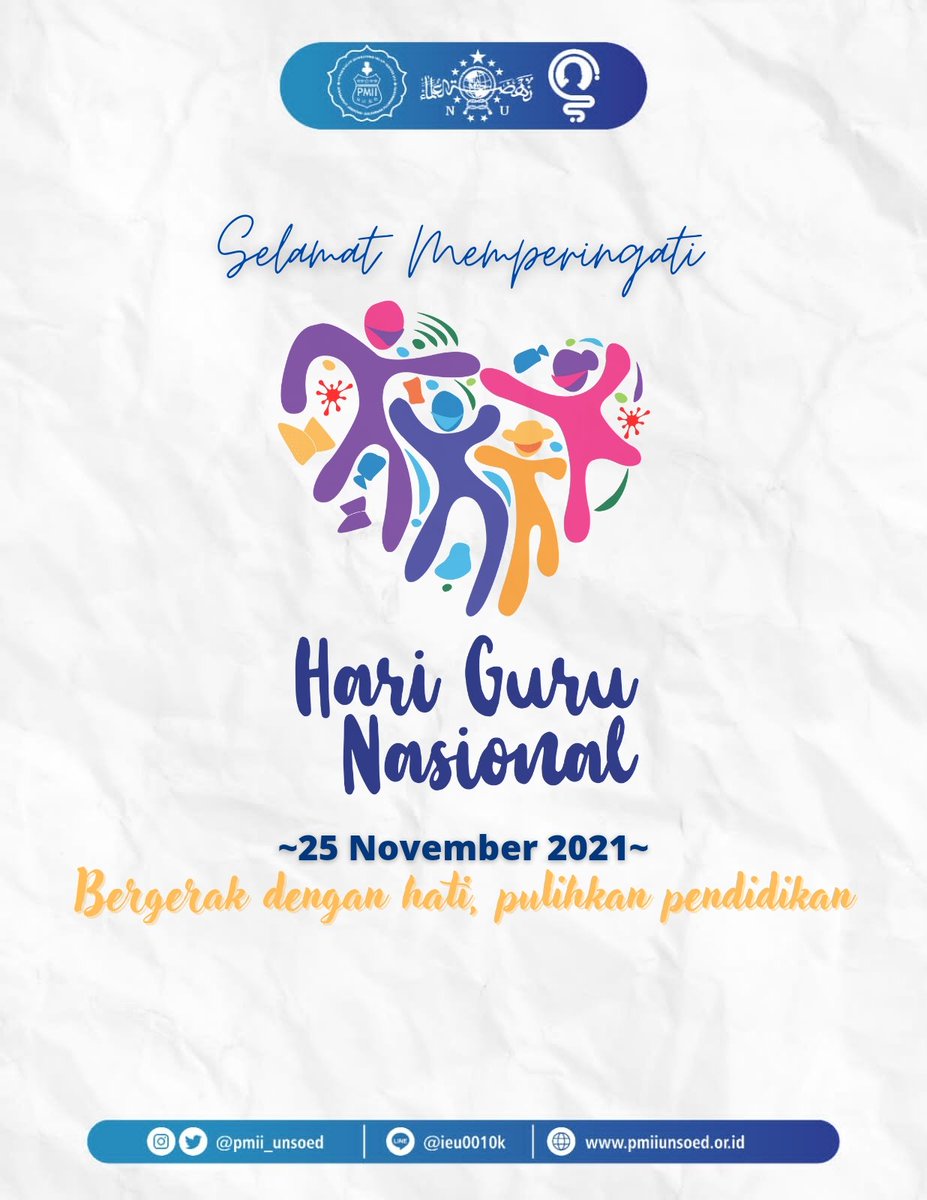 PMII_Unsoed's tweet photo. Salam Pergerakan!!!

Terima kasih yang tak pernah cukup untuk dedikasi, pengorbanan, dan jasa seorang guru. 

Tanpa guru, ilmu hanya sekadar coretan tinta di atas kertas. Selamat Hari Guru Nasional 2021

#harigurunasional2021 
#HariGuru2021 
#pmiiunsoed https://t.co/wk1pVZjmVU