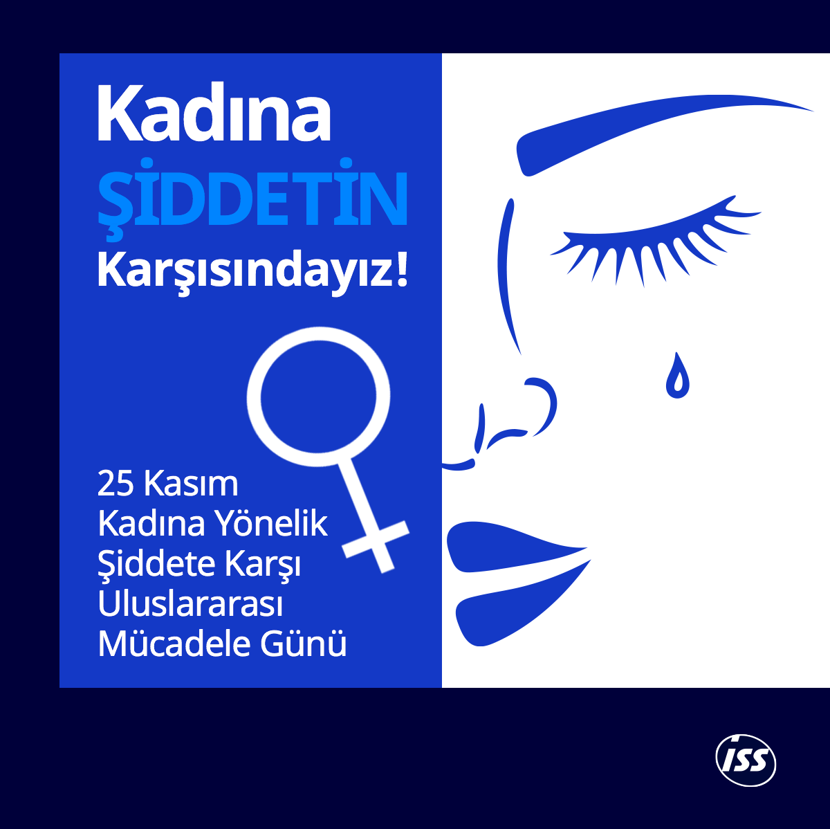 issturkiye's tweet photo. Bugün Kadına Yönelik Şiddete Karşı Uluslararası Mücadele Günü. Biz de ISS Türkiye olarak kadına şiddete hayır demeye ve yaşamın her alanında kadınların yanında olmaya devam edeceğiz! 
#issturkey #issworld #kadınaşiddetehayır
#kadınaşiddetlemücadelegünü #notoviolenceagainstwomen https://t.co/GmlhCBbvOG