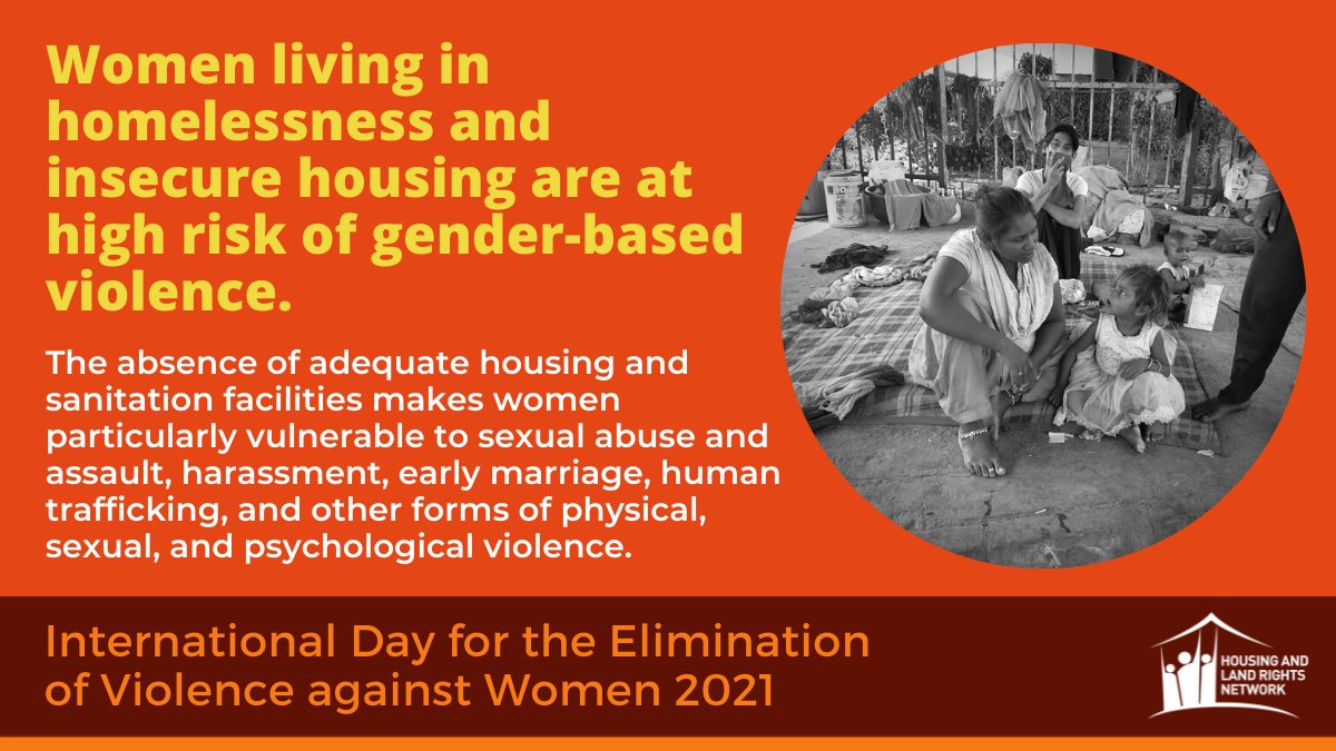 On International Day for the Elimination of Violence Against Women, #HLRN calls on states to ensure the safety and security of all women by upholding their human rights to housing and land.

#OrangeTheWorld  #EndForcedEvictions #GenerationEquality 
#16Days #16DaysofActivism