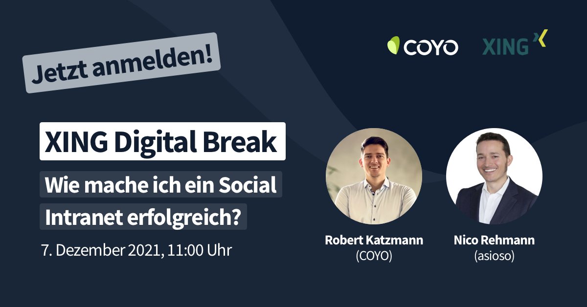 Werdet zum Content Ambassador und macht euer Intranet erfolgreich! Wie? 
Das erfahrt ihr in einem exklusiven XING Expertendialog am 7. Dezember aus erster Hand von unseren Kollegen Robert Katzmann (COYO) und Nico Rehmann (<a href="/asiosoDE/">asioso</a>). Meldet euch jetzt an🚀bit.ly/3Dldtdh