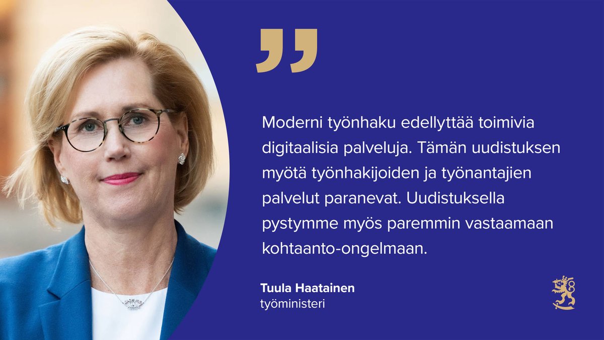 Digitaaliset TE-palvelut uudistuvat – palvelut paranevat ja työnvälitys tehostuu

 🔸Uudet digipalvelut tarkoitus ottaa käyttöön vaiheittain toukokuusta 2022 alkaen

➡️ Tiedote hallituksen esityksestä: tem.fi/-/digitaaliset…

#TEpalvelut #työmarkkinatori #työllisyys