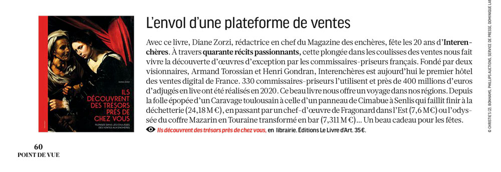 DianeZorzi's tweet photo. 👑 Article royal dans @PointDeVueMag sur mon livre "Ils découvrent des trésors près de chez vous", paru en librairie le 12 novembre à l'occasion des 20 ans d'@interencheres !
#ilsdecouvrentdestresorspresdechezvous #encheres #caravage #cimabue @ActeonSenlis #fragonard #rouillac https://t.co/MoNjdlBKSp
