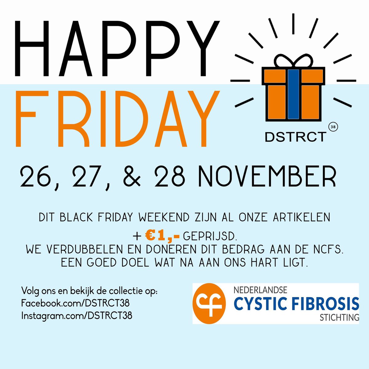 Dstrct38Mode's tweet photo. #goededoel @CFstichting #taaislijmziekte #BlackFriday #Zwolle https://t.co/AP8TB0oWMU