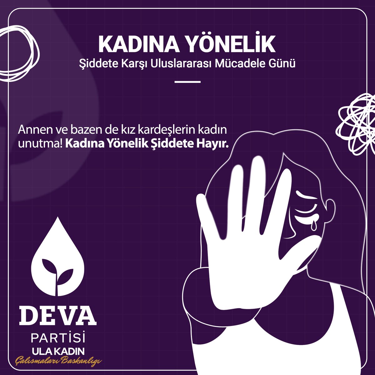 devaula48's tweet photo. Annen ve bazen de kız kardeşlerin kadın unutma!
Kadına Yönelik Şiddete Hayır.

#KadinaSiddeteHayir 
@devakadinda @MeltemGurler @tolgakeskin48 https://t.co/2lcAyaY8dT
