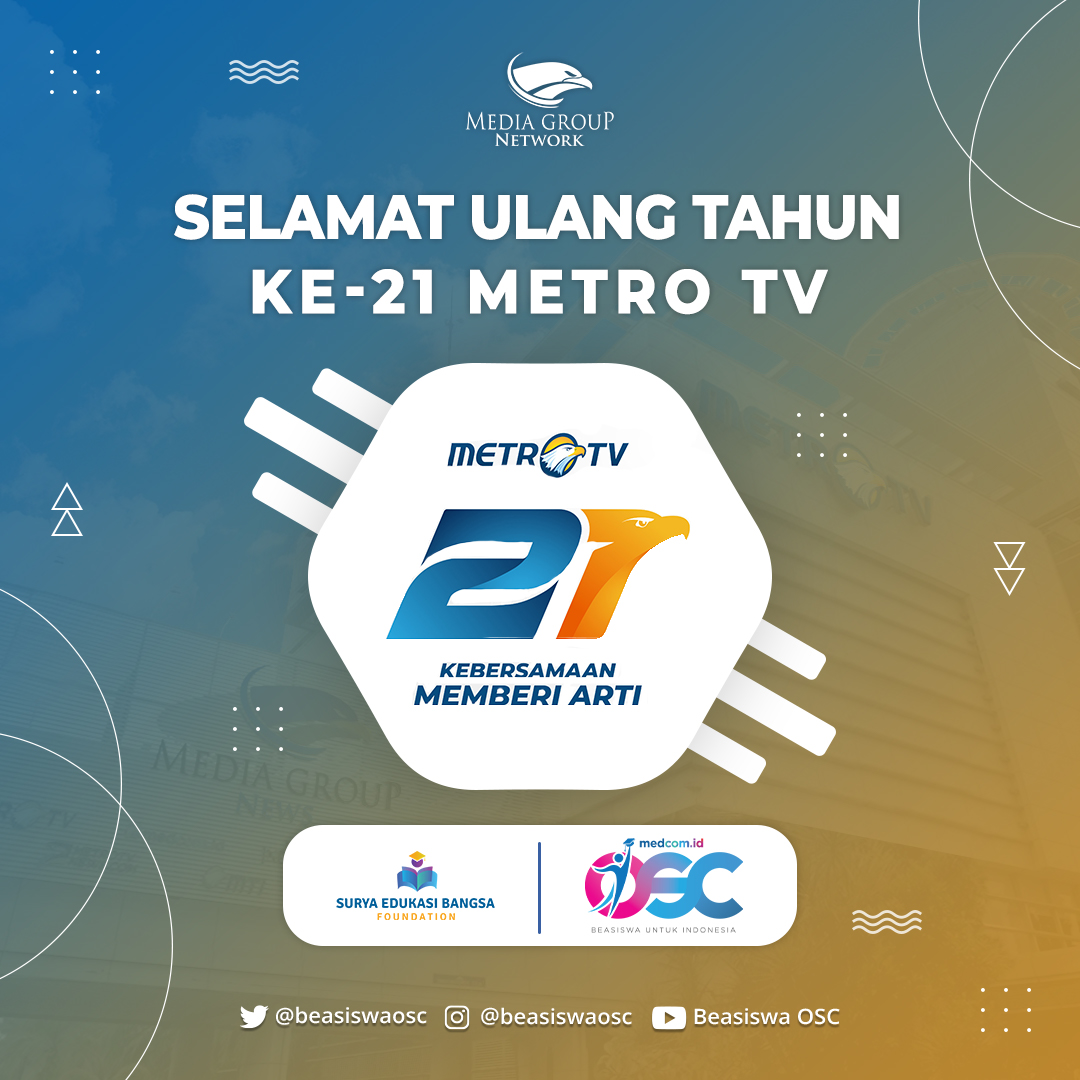 BeasiswaOSC's tweet photo. Selamat Ulang Tahun ke-21 untuk @metrotv 🥳 semoga selalu memberi arti untuk Indonesia
#HUT21MetroTV #KebersamaanMemberiArti #MetroTV21 #hutmetrotv #oscmedcom2021 #oscmedcomid #oscmedcom https://t.co/zzr70zqtUn