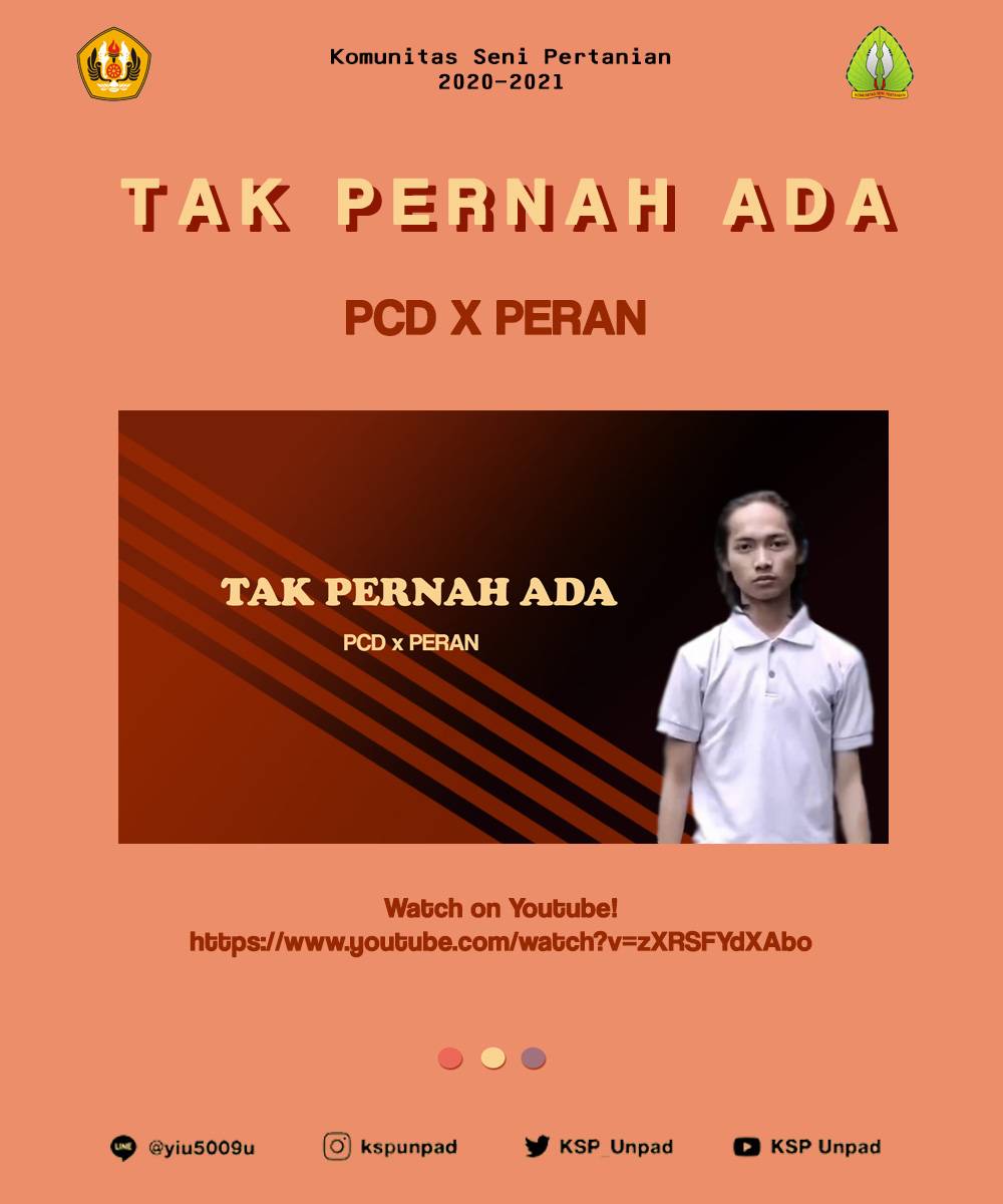KSP_Unpad's tweet photo. 🎇 TAK PERNAH ADA 🎇
BY PCD X PERAN 

Sebuah karya dari KSP Unpad yang menceritakan tentang seorang pria gagal move on dan terjebak di dalam zona friendzone. https://t.co/F2F8ETYHkF